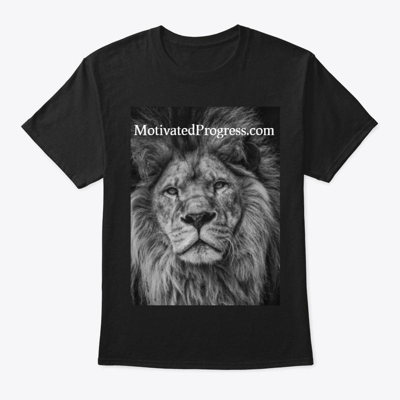 Motivated Progress Lion shirt